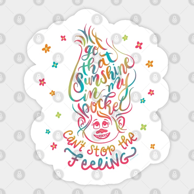 Trolls Got that Sunshine in my Pocket Can't Stop the Feeling Sticker by DoubleBrush